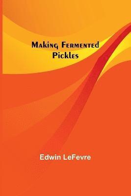 Making Fermented Pickles 1