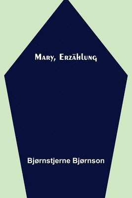 bokomslag Mary, Erzahlung