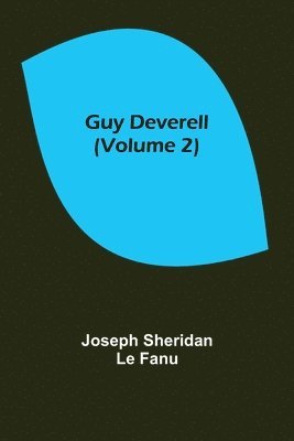 bokomslag Guy Deverell (Volume 2)