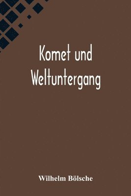 bokomslag Komet und Weltuntergang