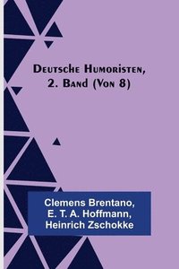 bokomslag Deutsche Humoristen, 2. Band (von 8)