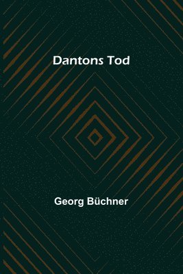 Georg Büchner - Dantons Tod, Häftad
