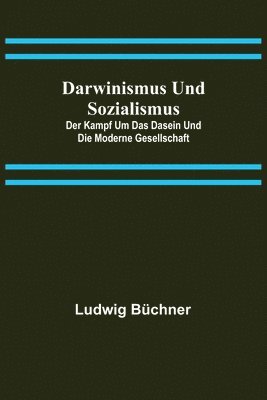 bokomslag Darwinismus und Sozialismus