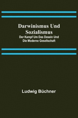 Darwinismus und Sozialismus