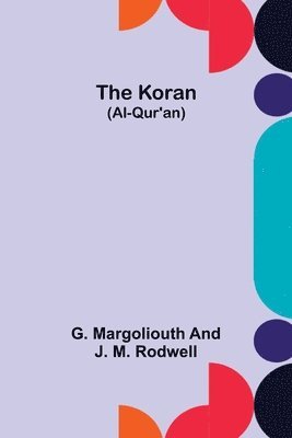 The Koran (Al-Qur'an) 1