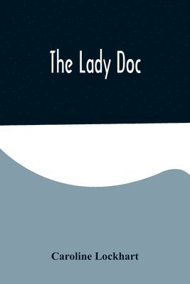 The Lady Doc 1