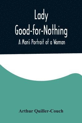 bokomslag Lady Good-for-Nothing