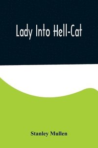 bokomslag Lady Into Hell-Cat