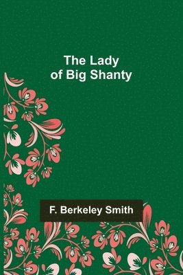 bokomslag Lady of Big Shanty