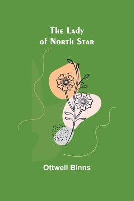 bokomslag Lady of North Star