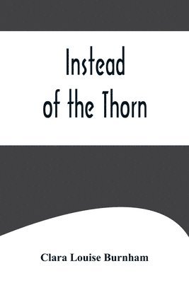 Instead of the Thorn 1