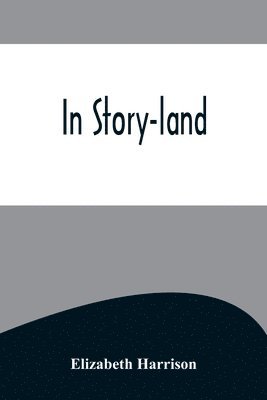 bokomslag In Story-land