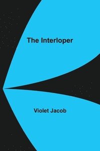 bokomslag Interloper