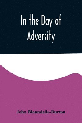 In the Day of Adversity 1