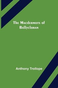 bokomslag Macdermots of Ballycloran