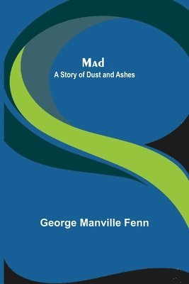 George Manville Fenn - Mad, Häftad