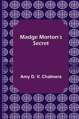 bokomslag Madge Morton's Secret