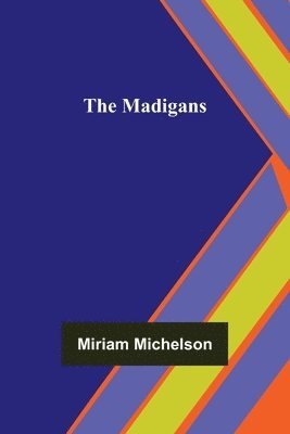 The Madigans 1