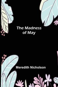 bokomslag The Madness of May