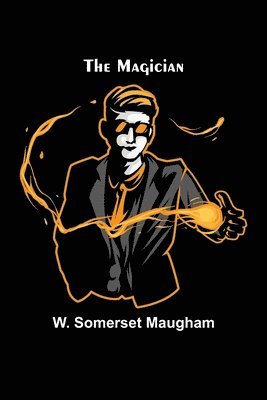 W Somerset Maugham - Magician, Häftad