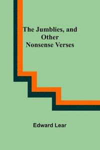 bokomslag Jumblies, and Other Nonsense Verses