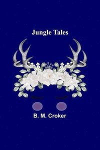 bokomslag Jungle Tales