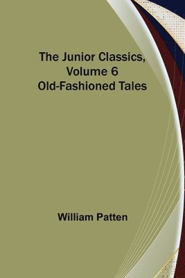 bokomslag Junior Classics, Volume 6