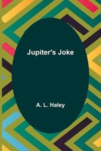 bokomslag Jupiter's Joke