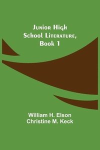 bokomslag Junior High School Literature, Book 1