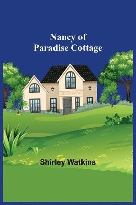 Nancy of Paradise Cottage 1