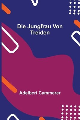 bokomslag Jungfrau von Treiden