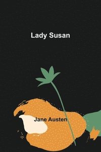 bokomslag Lady Susan