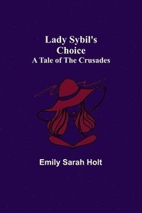 bokomslag Lady Sybil's Choice