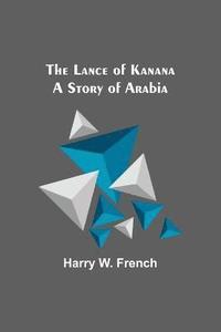 bokomslag The Lance of Kanana