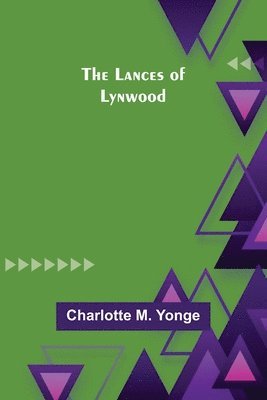 The Lances of Lynwood 1