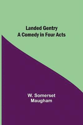 Landed Gentry 1