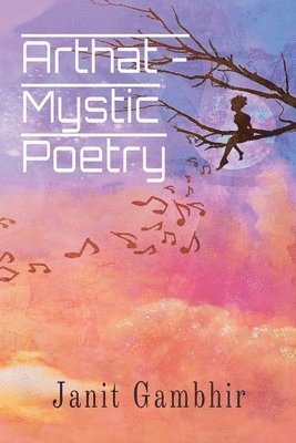 Arthat - Mystic Poetry 1