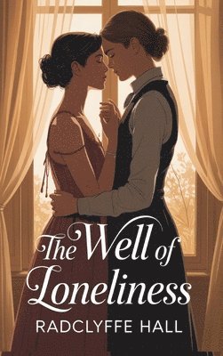 Radclyffe Hall - Well of Loneliness, Inbunden