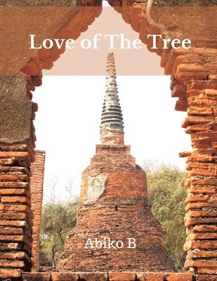 Love of The Tree 1