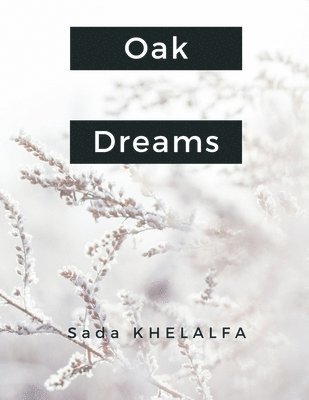 bokomslag Oak Dreams