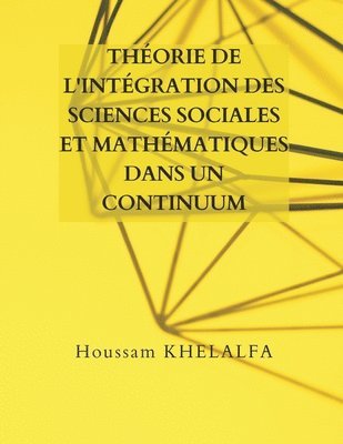 bokomslag Théorie de l'intégration des sciences sociales et mathématiques dans un continuum
