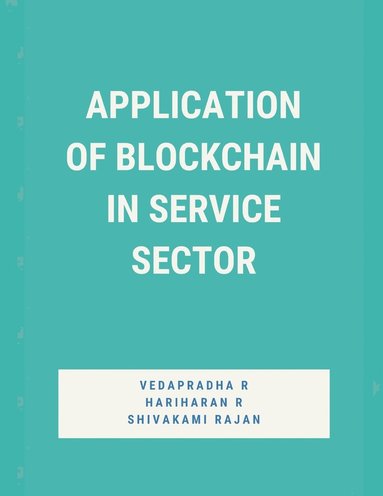 bokomslag Application of Blockchain in Service Sector