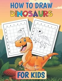 bokomslag How to Draw Dinosaurs