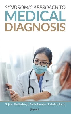 SYNDROMIC APPROACH To MEDICAL DIAGNOSIS 1