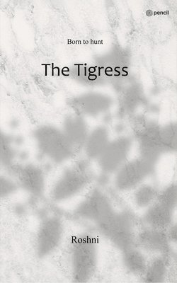 The Tigress 1