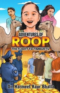 bokomslag Adventures of Roopthe Flight to Timbaktu
