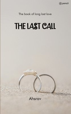 The Last Call 1