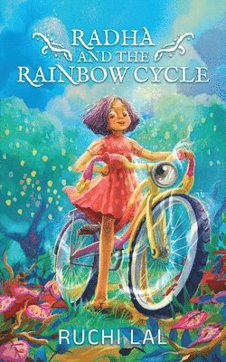 bokomslag Radha and the Rainbow Cycle