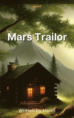 bokomslag Mars Trailor