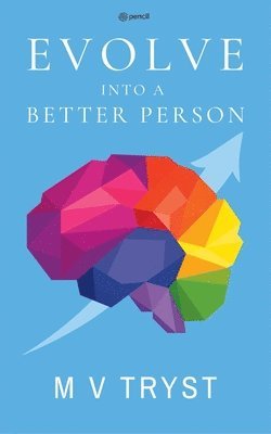 Evolve Into a Better Person 1